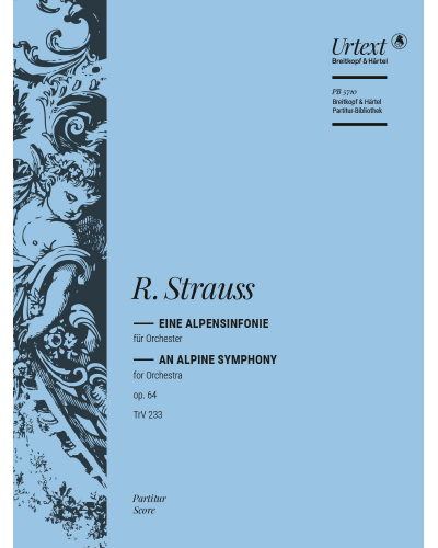 An Alpine Symphony, op. 64 TrV 233 — 理查德·施特劳斯