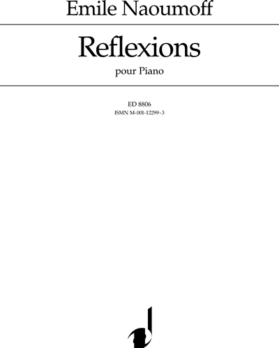 Reflexions — Emile Naoumoff
