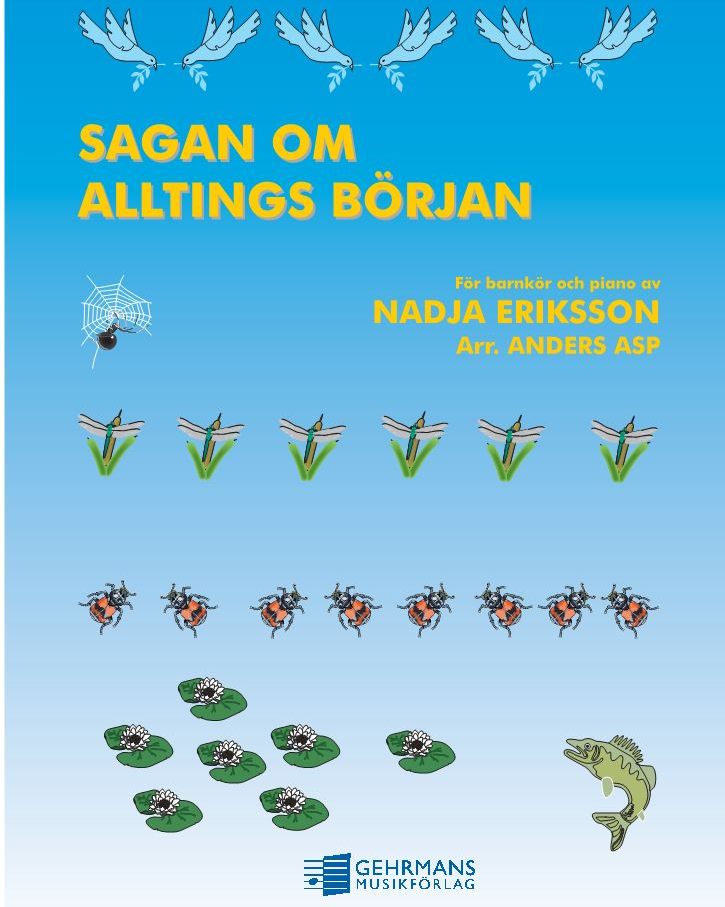 The Story of How it all Began — Nadja Eriksson