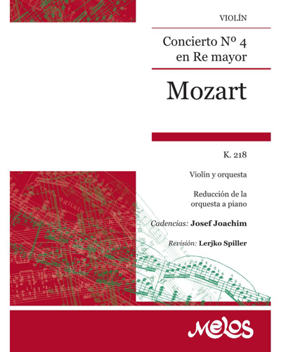 Violin Concerto No. 4 in D major, K. 218 — 莫扎特