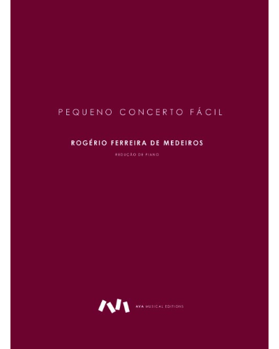 Pequeno Concerto Fácil — Rogério Ferreira Medeiros