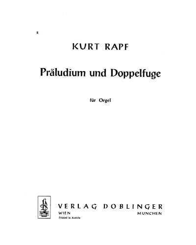 Präludium und Doppelfuge — Kurt Rapf