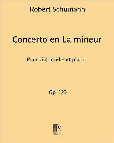 Concerto in A minor, op. 129 — 舒曼