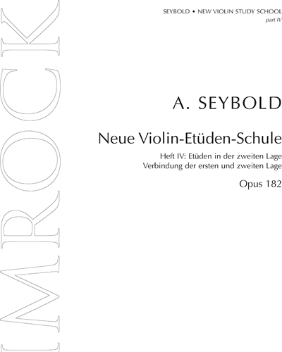 New Violin Study School op. 182 Band 4 — Arthur Seybold