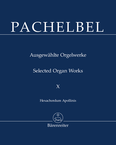 Selected Organ Works, Vol. 10 — Johann Pachelbel