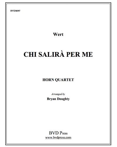 Chi salirà per me — Giaches de Wert
