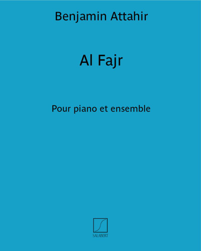 Al Fajr — Benjamin Attahir