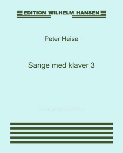 Songs with Piano, Vol. 3 — Peter Heise