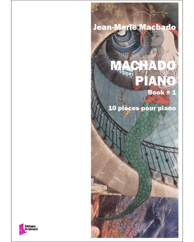 Machado Piano Book 1 — Jean-Marie Machado