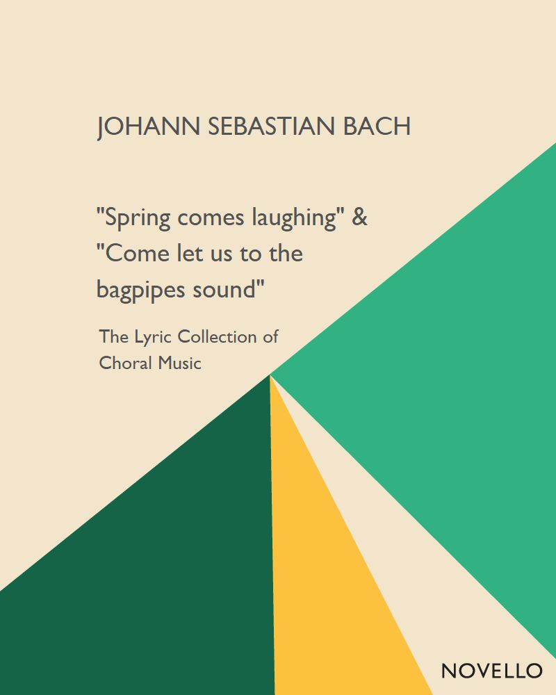 "Spring comes laughing" & "Come let us to the bagpipes sound" — 巴赫