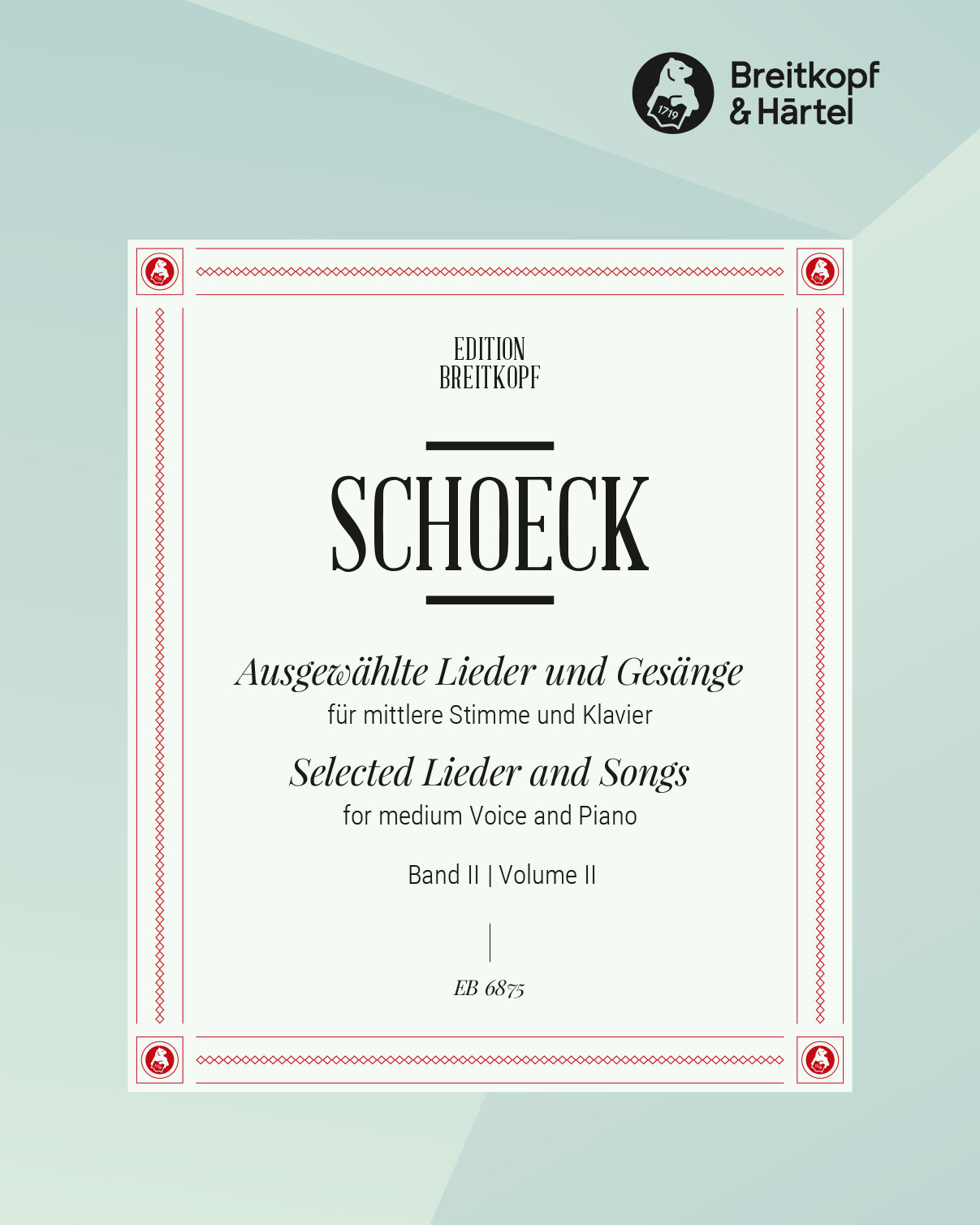 Ausgewählte Lieder und Gesänge, Band 2 — 奥特马·舍克