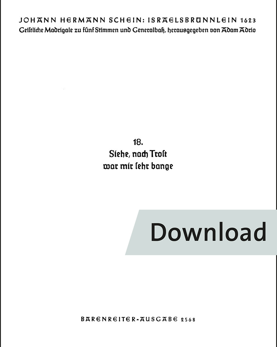 Siehe, nach Trost war mir sehr bange — Johann Hermann Schein