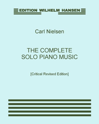 The Complete Solo Piano Music [Critical Revised Edition] — 尼尔森