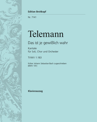 Das ist je gewisslich wahr — 泰勒曼