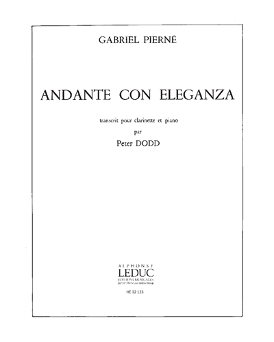 Andante con Eleganza (Transcription for Clarinet and Piano) — 加布里埃尔·皮埃尔内