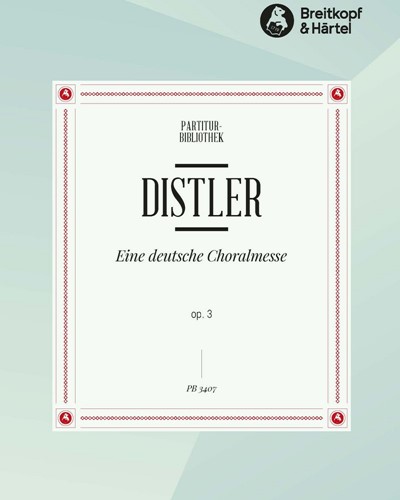 Eine deutsche Choralmesse, op. 3 — Hugo Distler