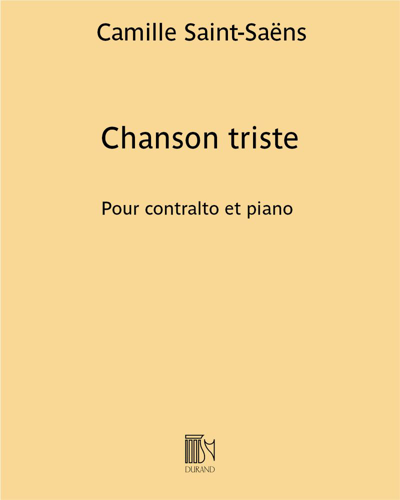 Chanson triste (Dans ton coeur) — 圣-桑