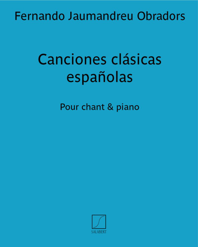 Canciones clásicas españolas — Fernando Jaumandreu Obradors