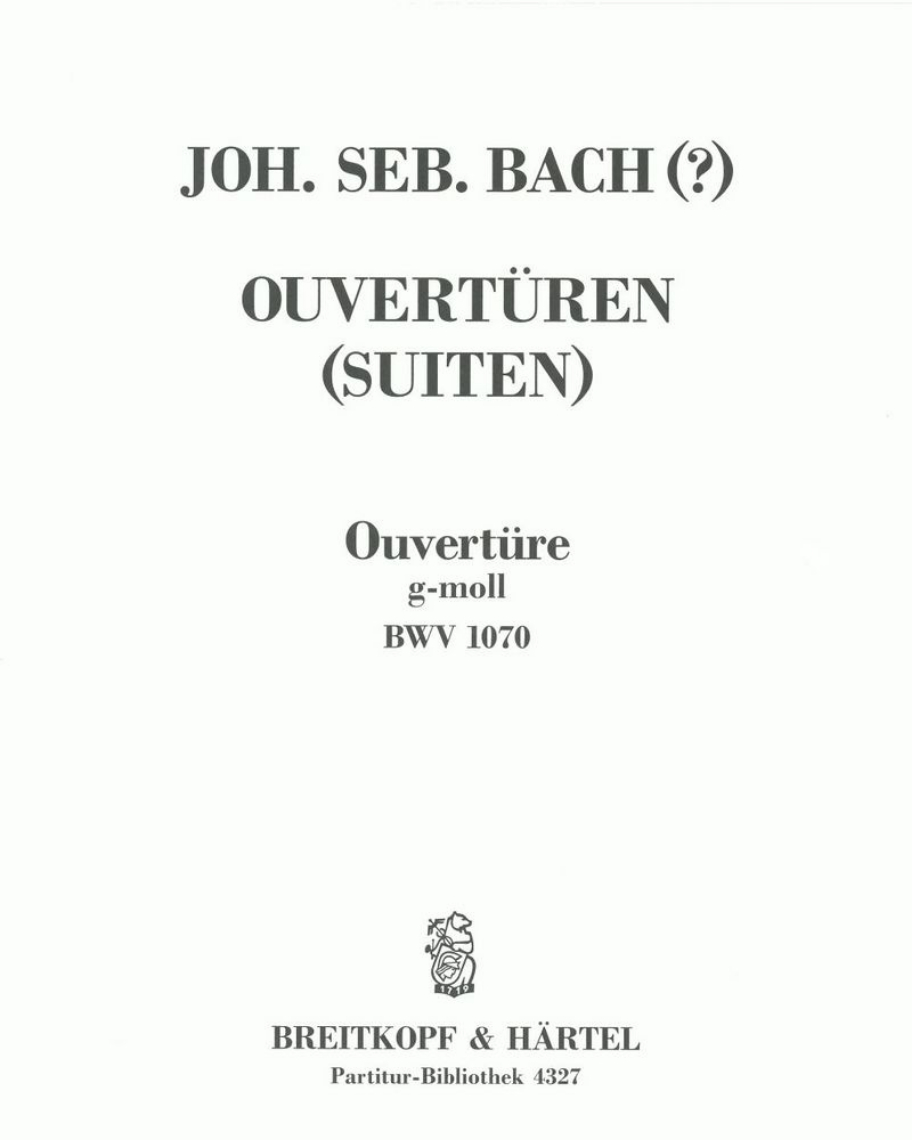 Overture (Suite) in G minor, BWV 1070 — Johann Sebastian Bach