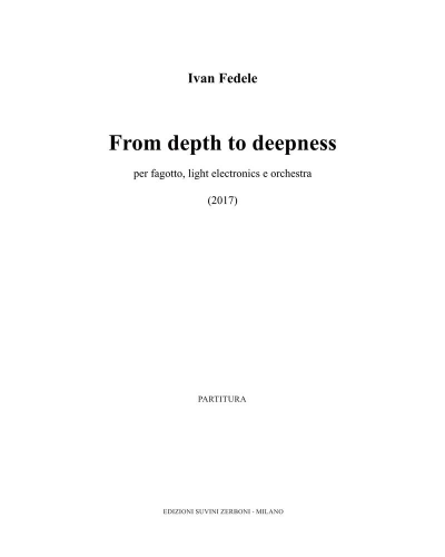 From Depths to Deepness — Ivan Fedele