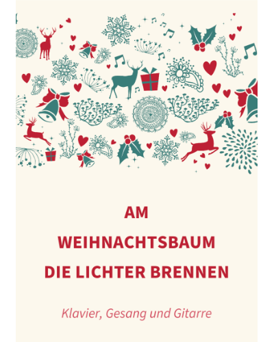 Am Weihnachtsbaum die Lichter brennen — Traditional