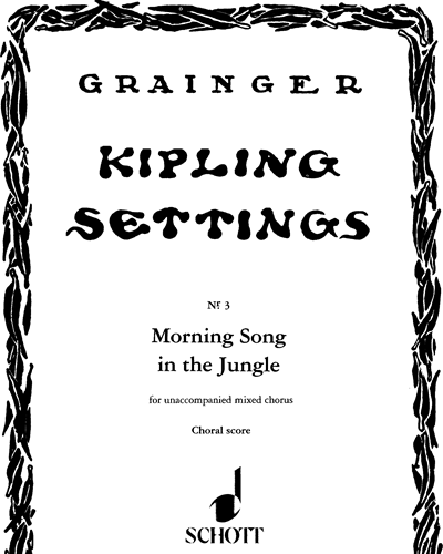 Morning Song in the Jungle — Percy Grainger