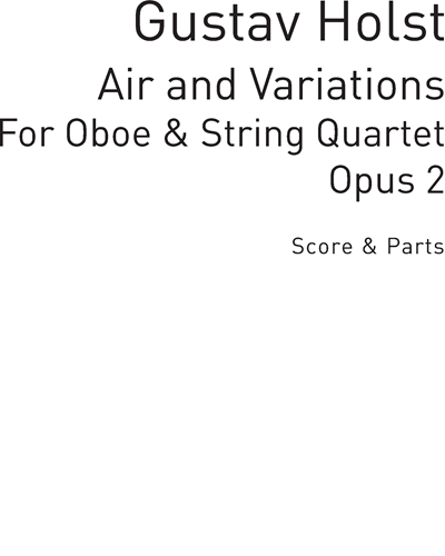 Air and Variations (Fantasiestücke), op. 2 — 霍尔斯特