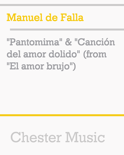 'Pantomima' & 'Canción del amor dolido' (from 'El amor brujo') — 法雅
