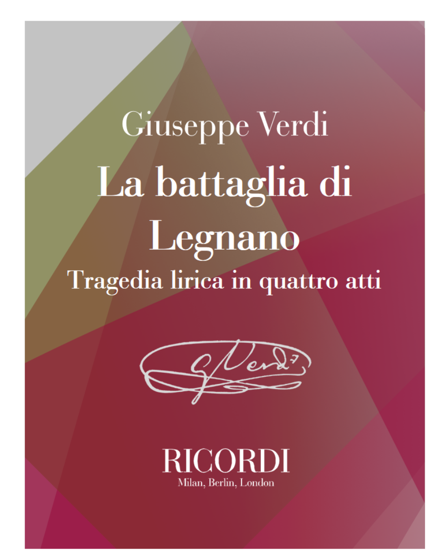La battaglia di Legnano — 威尔第