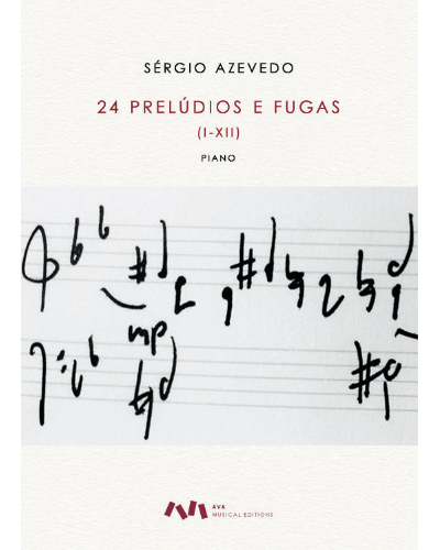 Twenty-four Preludes and Fugues, Nos. 1-12 — Sérgio Azevedo