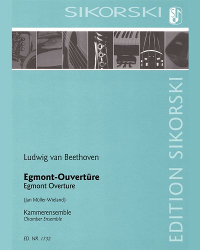 Egmont Overture, op. 84 — Ludwig van Beethoven