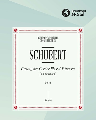 Gesang der Geister über den Wassern, D. 538 — 舒伯特