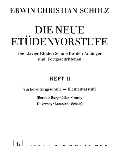 Die neue Etüdenvorstufe, Volume 2 — Erwin Christian Scholz