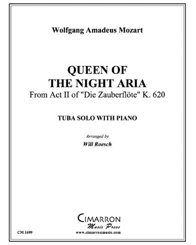 Queen of the Night - Aria (from Act II of 'Die Zauberflöte, K 620') — Wolfgang Amadeus Mozart