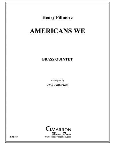 Americans We — Henry Fillmore