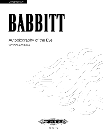 Autobiography of the Eye — Milton Babbitt