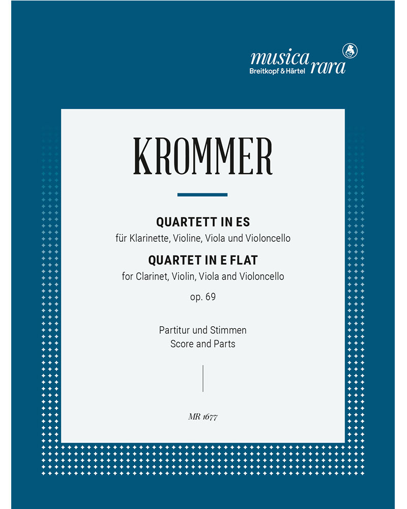 String Quartet in E-flat major, op. 69 — 弗朗茨·克罗默尔