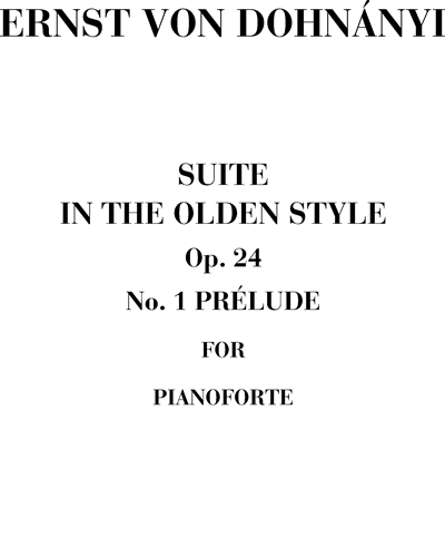 Prelude No. 1, op. 24 (Suite in the olden style) — Ernst von Dohnányi