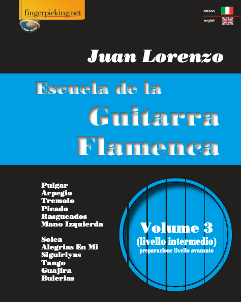 Flamenco Guitar School, Vol. 3 — Juan Lorenzo