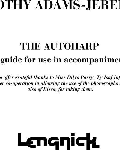 The Autoharp: A Guide for Use in Accompaniment — Dorothy Adams-Jeremiah