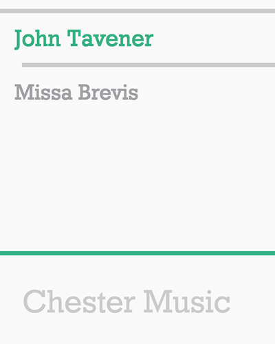 Missa Brevis — 约翰·塔文纳