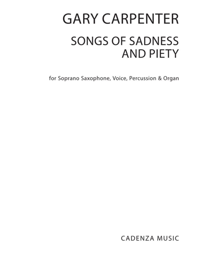 Songs of Sadness and Piety — Gary Carpenter