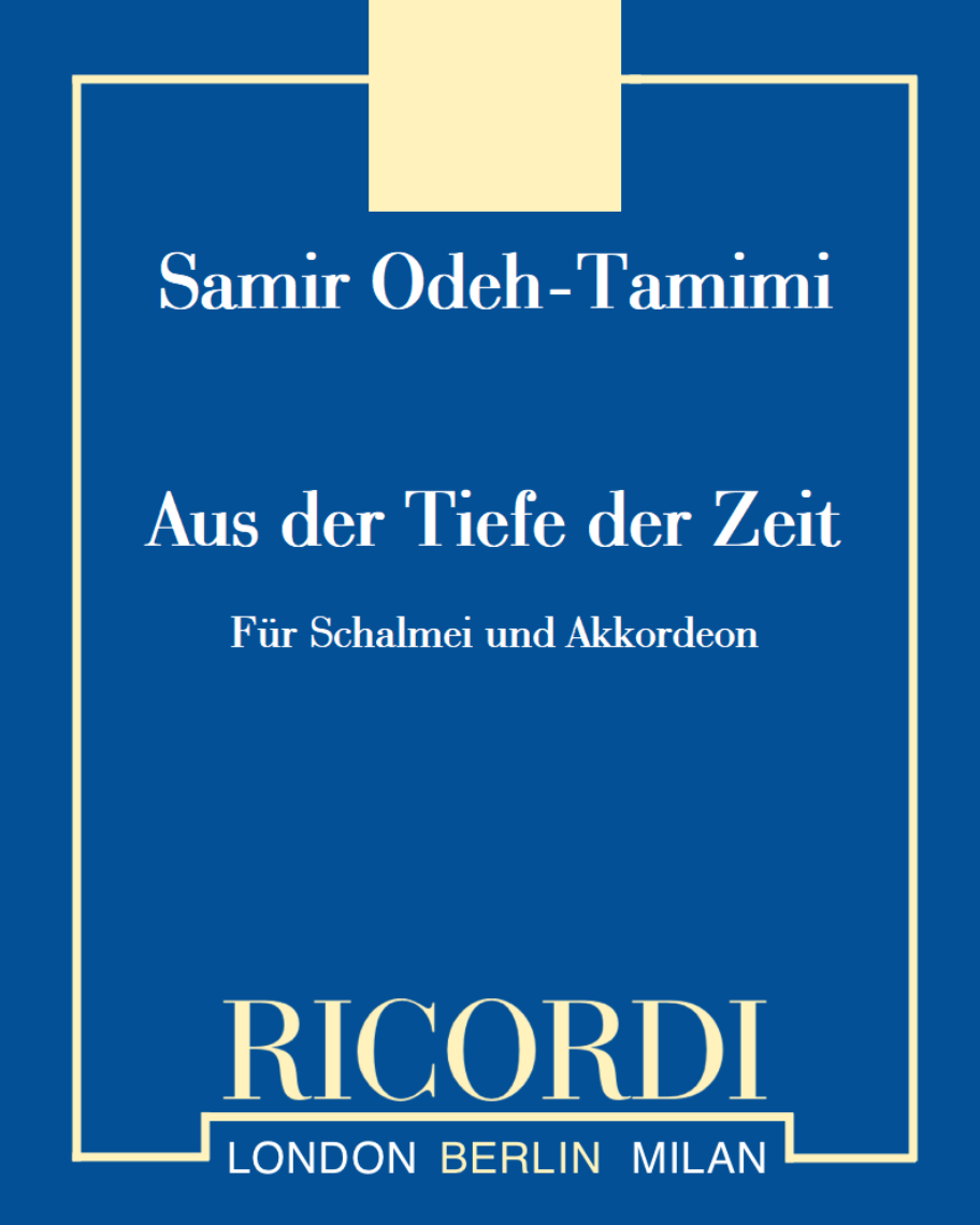 Aus der Tiefe der Zeit — Samir Odeh-Tamimi