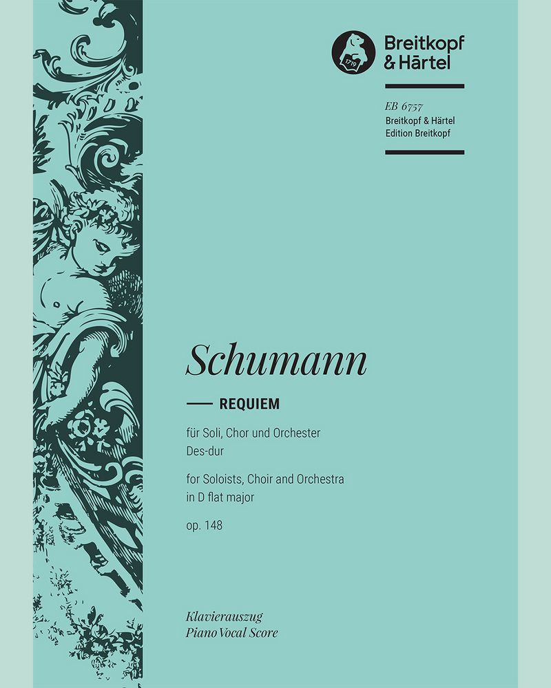 Requiem in D-flat major, op. posth. 148 — Robert Schumann