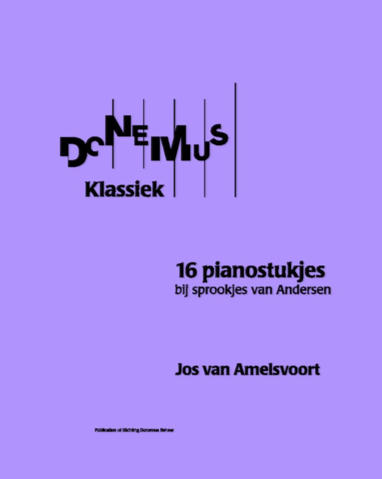 Sixteen Pieces for Piano — Jos van Amelsvoort