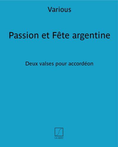 Passion et Fête argentine — 合集