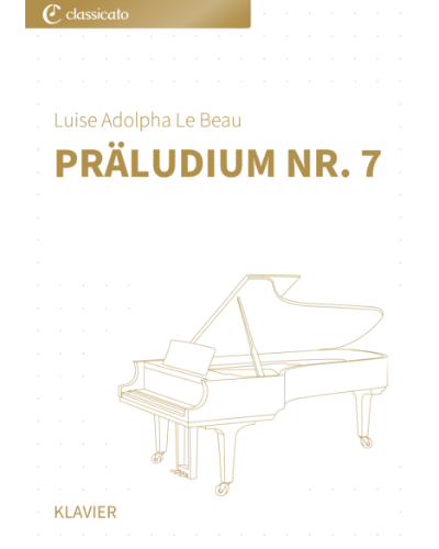 Prelude No. 7, op. 12 — Luise Adolpha Le Beau