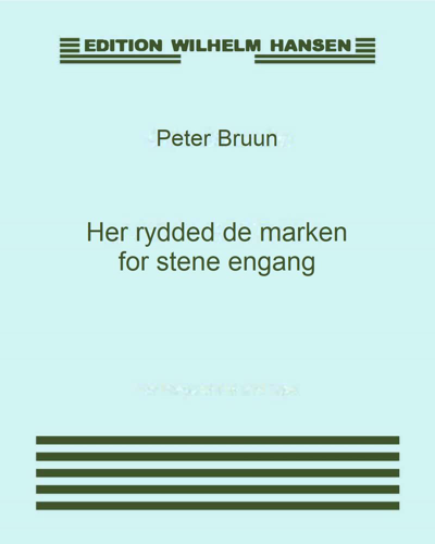Her rydded de marken for stene engang — Peter Bruun