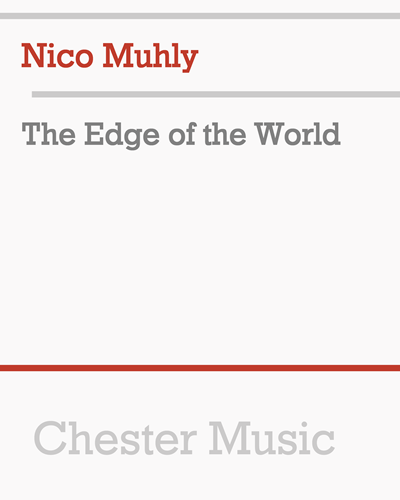 The Edge of the World — Nico Muhly
