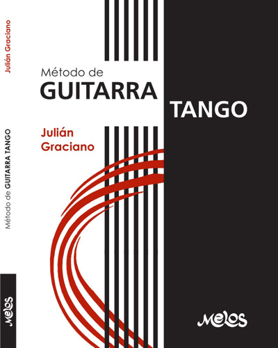 Guitar Tango Method — Julián Graciano